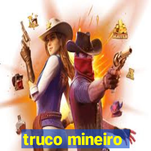 truco mineiro